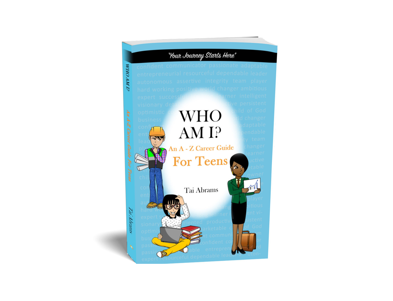Who Am I? An A-Z Career Guide for Teens